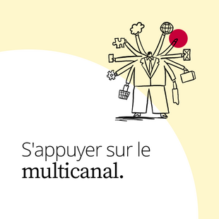 4. stratégie : misez sur le multicanal