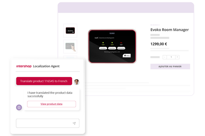Bild zeigt den Intershop Localization Agent, der per Chat den Auftrag „Translate product 116545 to French“ erhält und anschließend eine französische Produktseite für den Evoko Room Manager im Online-Shop anzeigt.