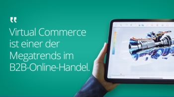 Virtual Commerce im B2B Online-Handel