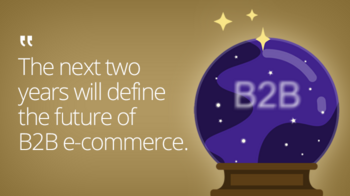 Challenges to be overcome in B2B e-commerce